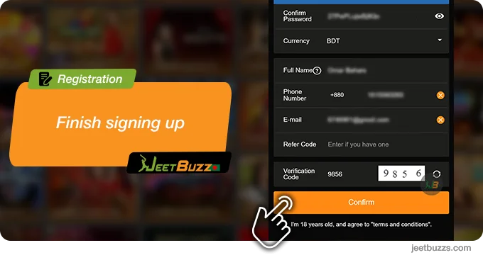 Finish JeetBuzz999 registration by clicking 'Confirm' button