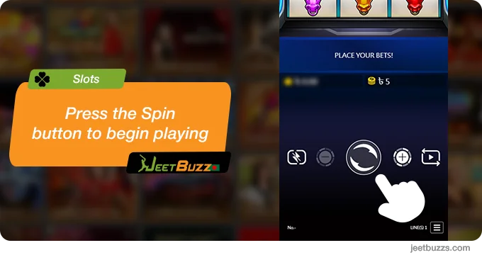 Click the spin button to do a round - JeetBuzz999 Slots