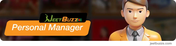 From the Second Level of VIP program JeetBuzz999 Players can access personal manager